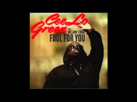 Fool For You- Cee Lo Green Ft. Melanie Fiona (Lyrics)