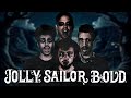My Jolly Sailor Bold | Sea Shanty Cover by The Bass Gang