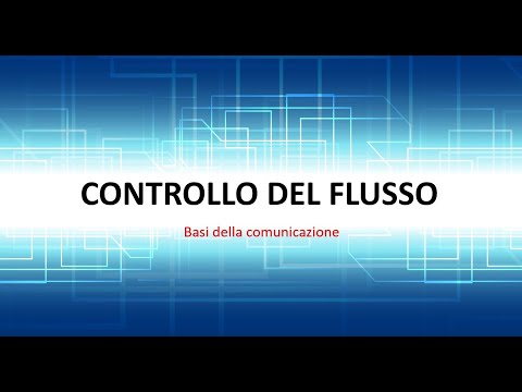 SER3   UA06   Lez02   Basi della comunicazione   Controllo del flusso