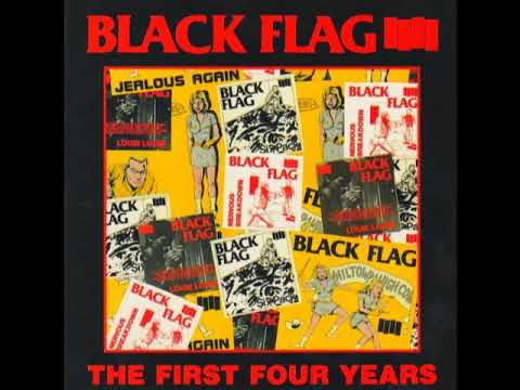 Black Flag - the first four years (full album)