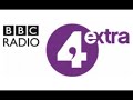 Radio 4 Extra in 4 Minutes