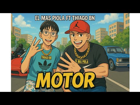 EL MÁS PIOLA ❌ THIAGO BN-🚘🏍️ MOTOR 🏍️🚘- DEMBOW DE BARRIO🇦🇷
