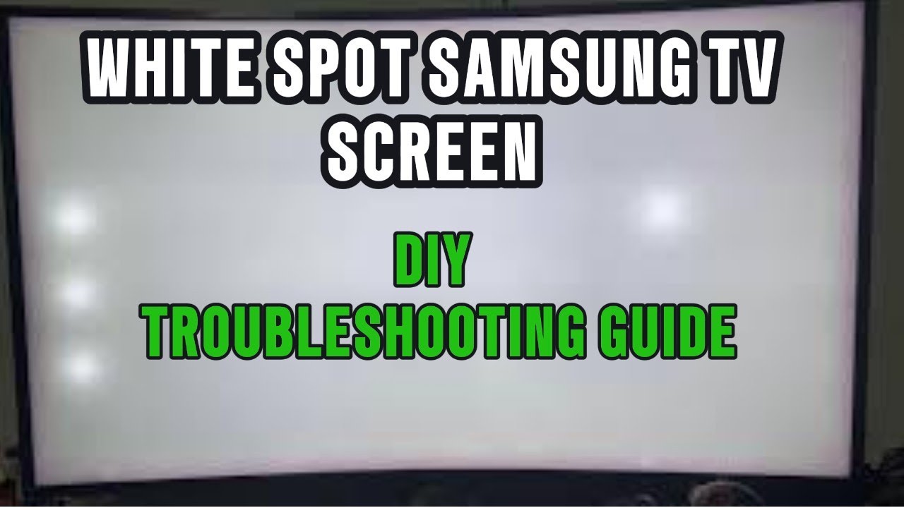 WHITE SPOT ON SAMSUNG TV SCREEN: Practical Fixes That Actually Work video thumbnail