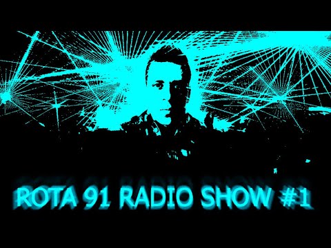 ROTA 91 - RADIO SHOW #01