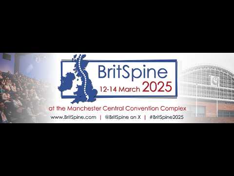 BritSpine2025 - Day 1 - Exchange Auditorium - 1130-1330