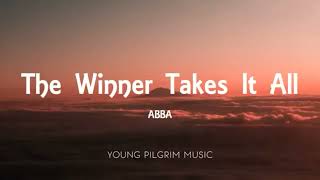 Download lagu The Winner Takes It All by ABBA (Lyrics)  mp3