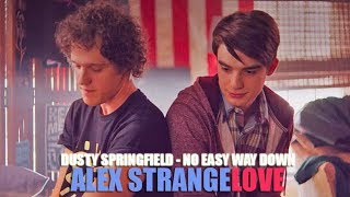 Dusty Springfield - No Easy Way Down (Lyric video) • Alex Strangelove Soundtrack •
