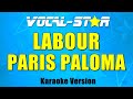 Paris Paloma - Labour (Karaoke Version)