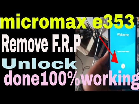 Micromax E353 FRP Unlock Without PC