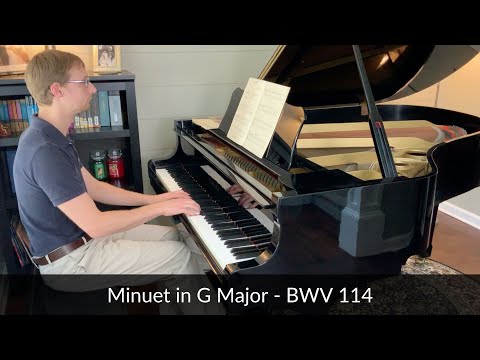 First Lessons in Bach: Minuet in G Major - BWV 114