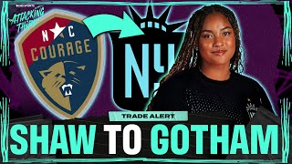 Jaedyn Shaw to Gotham FC HERE WE GO! | National Women's Soccer League TRADE ALERT | Attacking Third