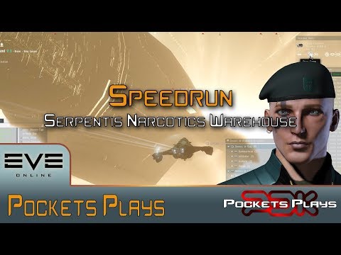 EVE Online: Serpentis Narcotics Warehouse - Speed run!