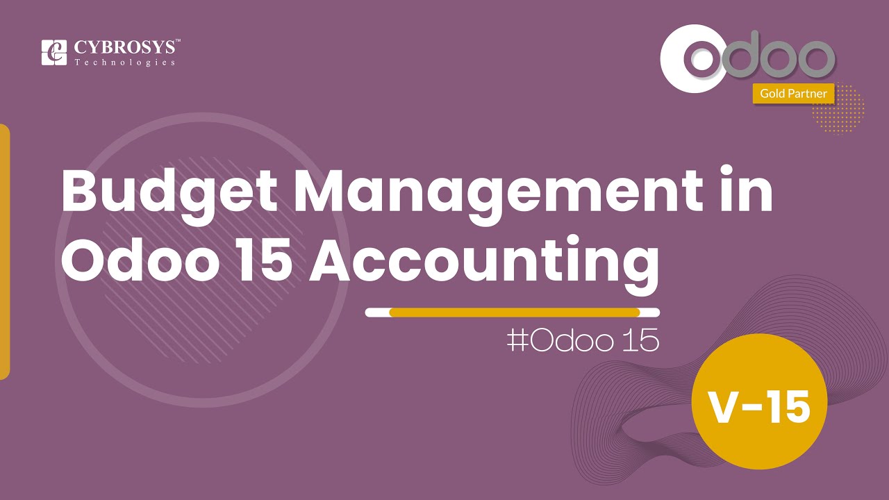 Budget Management in Odoo 15 Accounting | Odoo 15 Enterprise Edition