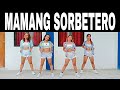 MAMANG SORBETERO - Dj Fredmark Remix | Dance Fitness | Hyper movers