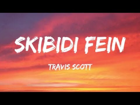 Skibidi Fein - New