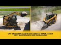 Cat® Skid Steer and Compact Track Loader D3 Series | Daily Maintenance Overview