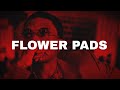 Wizkid - Flower Pads (lyrics)