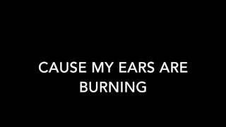 Burning Up - Marianas Trench - Lyrics