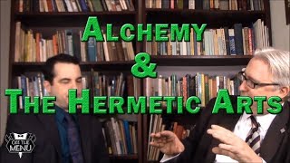 Alchemy and the Hermetic Arts