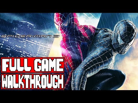 SPIDERMAN 3 Full Game Walkthrough No Commentary