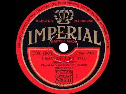 1930 Sam Lanin - Exactly Like You (Smith Ballew, vocal)