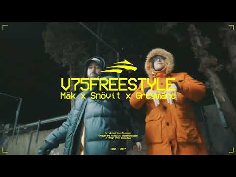 MÄK - V75 FREESTYLE (ft. Snövit & Greymane)
