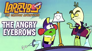 VeggieTales | Larry-Boy and the Angry Eyebrows | A Lesson in Dealing with Anger