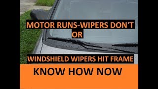 Windshield Wipers Won't Move But Motor Runs or Slapping Wipers