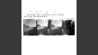Music video thumbnail preview for The North Cove by Blue Highway