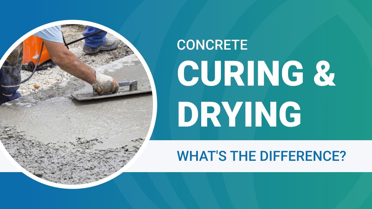 The Difference Between Concrete Curing and Drying