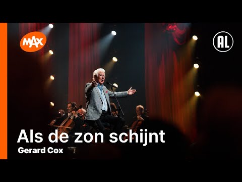 Gerard Cox - Als de zon schijnt | JUBILEUMCONCERT ANDRÉ VAN DUIN