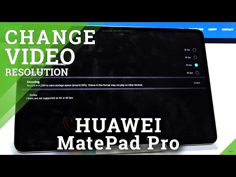 How to Change Video Resolution in HUAWEI MatePad Pro – Change Video Quality