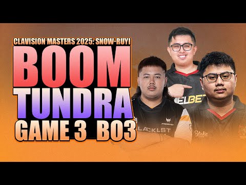 BOOM vs TUNDRA GAME 3 - WATCH PARTY WITH KUKUYS - Clavision Masters 2025