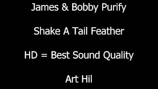 James & Bobby Purify - Shake A Tail Feather