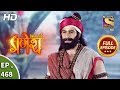 Vighnaharta Ganesh Ep 468 Full Episode 6th June 2019