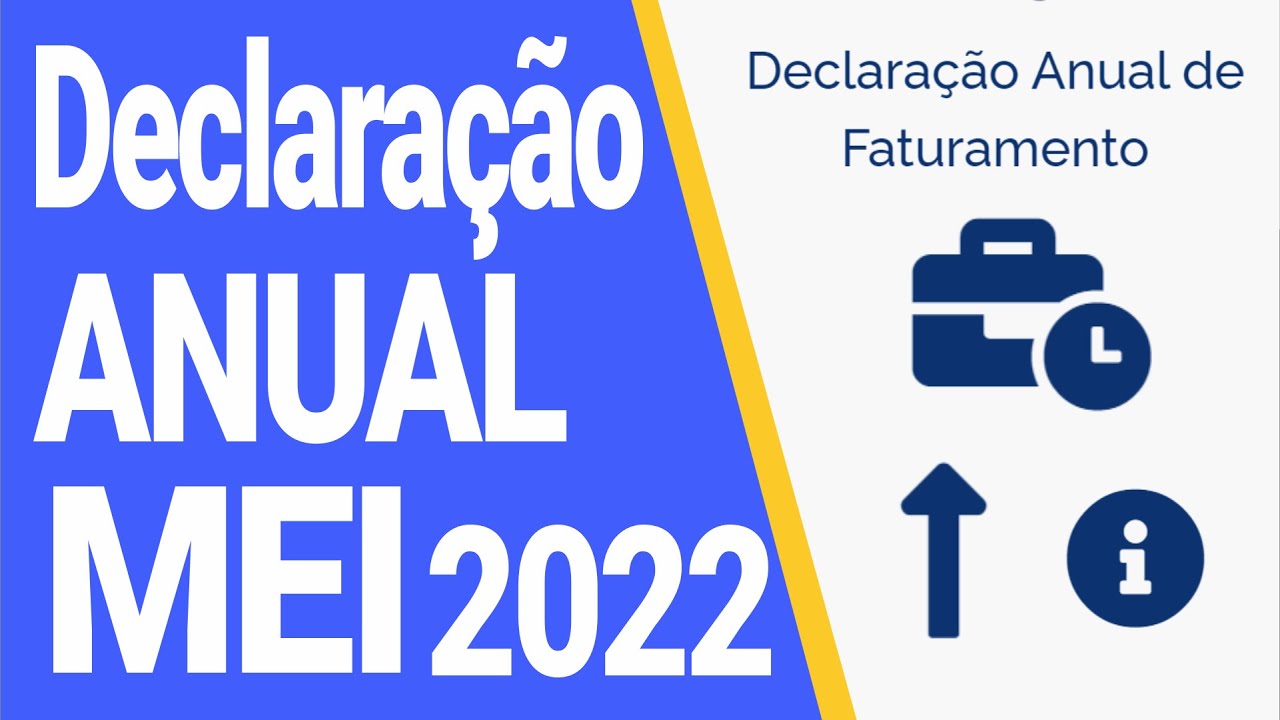 Declaração Anual do MEI 2022 - Passo a Passo sem errar