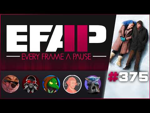 EFAP #375 - Happy Valentine's Day! - Go Watch Eternal Sunshine of The Spotless Mind