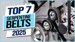 Top 7 Best Serpentine Belts 2025