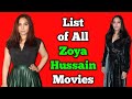 Zoya Hussain All Movies List Bollywood Actress Laal Kaptain