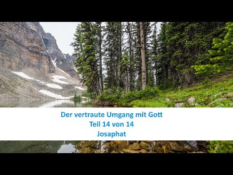 Josaphat (Der vertraute Umgang mit Gott 14/14) - Karl-Hermann Kauffmann