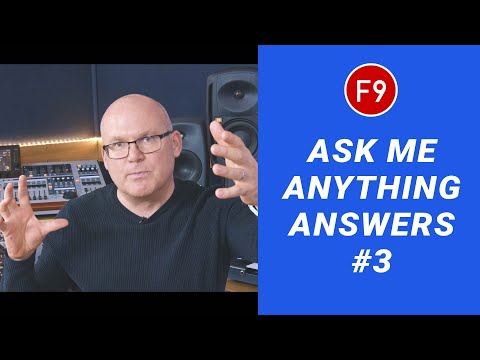 F9 Ask Me Anything Replies # 3 - Is it time for Dolby Atmos in our studios?
