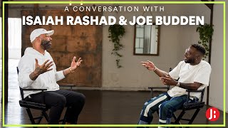 A Conversation With - A Conversation With Isaiah Rashad & Joe Budden
