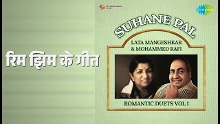 Download lagu रिम झिम के गीत | Suhane Pal - Lata Mangeshkar & Mohammed Rafi Romantic Duets Vol 1 mp3 Download lagu रिम झिम के गीत | Suhane Pal - Lata Mangeshkar & Mohammed Rafi Romantic Duets Vol 1 mp3