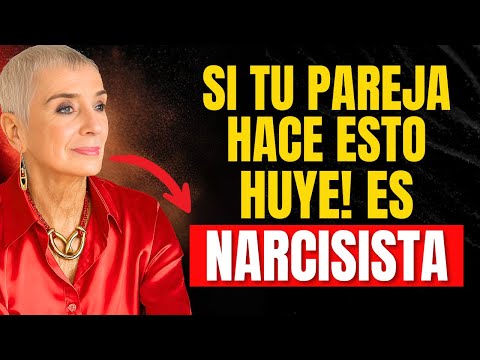 Si Tu Pareja Hace Esto, Huye Es Un Narcisista (¿Lo Estás Vivendo?) | Nilda Chiaraviglio