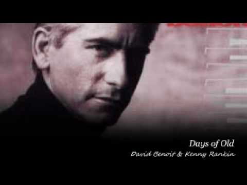 Days of Old - David Benoit & Kenny Rankin