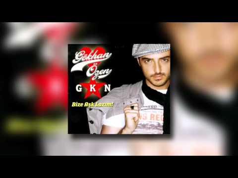 Gökhan Özen - Bize Aşk Lazım