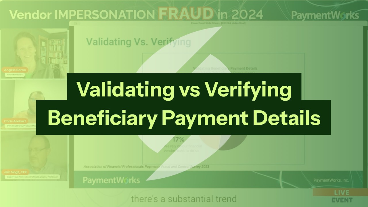 Validating vs Verifying Beneficiary Payment Details
