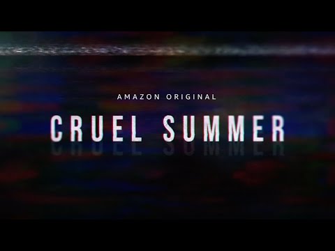 CRUEL SUMMER - TRAILER UFFICIALE | AMAZON PRIME VIDEO