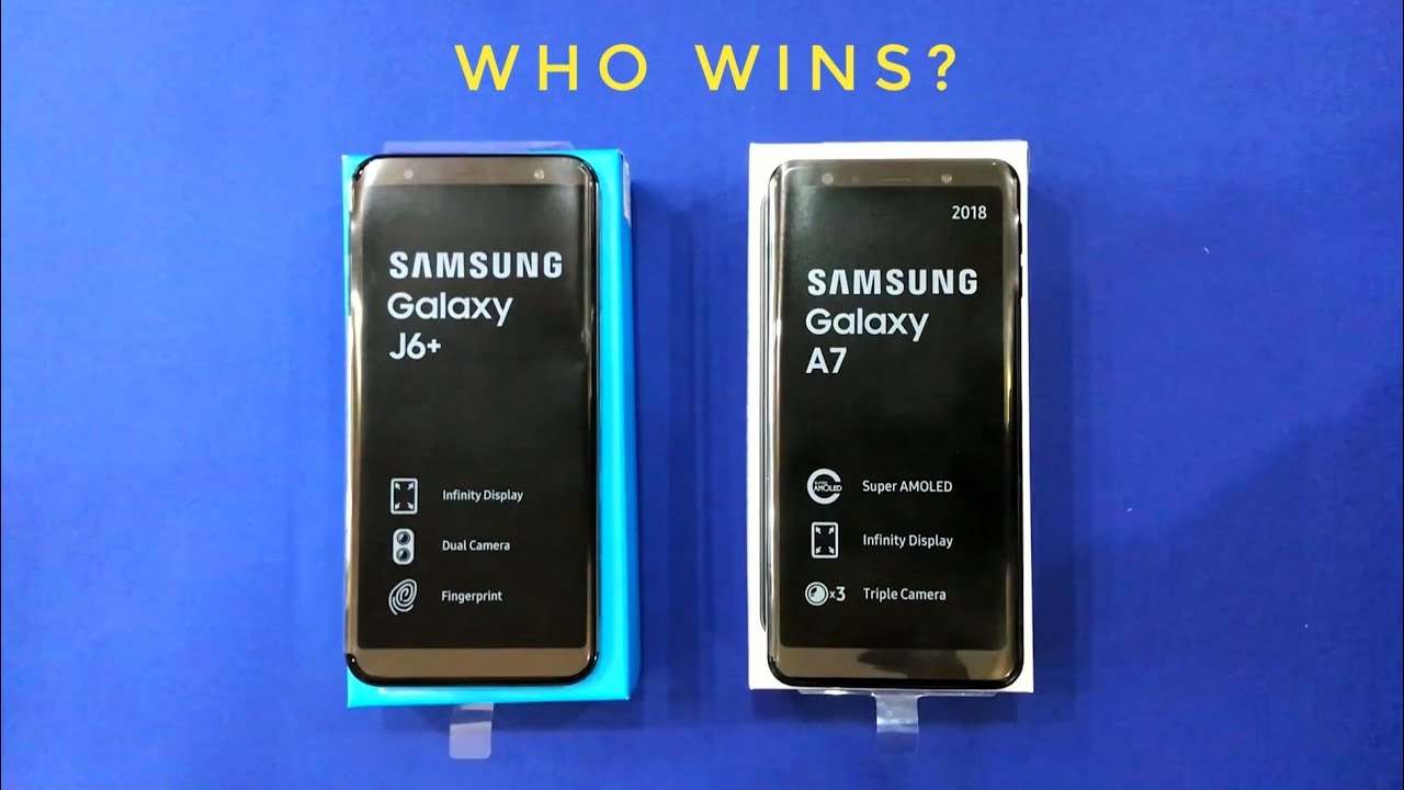 Samsung Galaxy J6+ vs Samsung Galaxy A7 2018