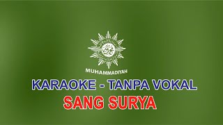 Download lagu Lagu Sang Surya Mars Muhammadiyah - Karaoke Lirik Tanpa Vokal mp3 Download lagu Lagu Sang Surya Mars Muhammadiyah - Karaoke Lirik Tanpa Vokal mp3